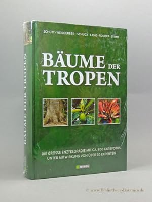 Bild des Verkufers fr Bume der Tropen. Die groe Enzyklopdie zum Verkauf von Bibliotheca Botanica