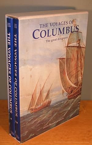 THE VOYAGES OF COLUMBUS ; the great discovery (2 volumes in slipcase) + CHRISTOPHER COLUMBUS The ...
