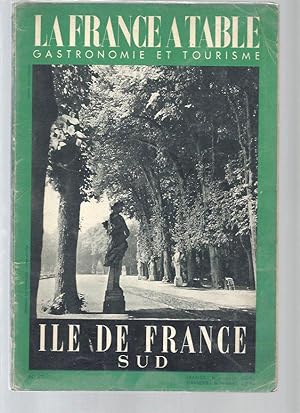 La France à Table - N°49 (juin 1954) : Ile de France Sud