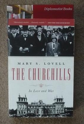 Imagen del vendedor de The Churchills: In Love and War a la venta por Diplomatist Books