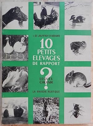 10 petits élevages de rapport. Lequel choisir?