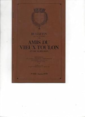 Bulletin de la société des Amis du Vieux Toulon et de sa Région - N°101 (année 1979)