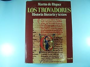 Bild des Verkufers fr LOS TROVADORES: HISTORIA LITERARIA Y TEXTOS.: VOL. 3 zum Verkauf von Costa LLibreter