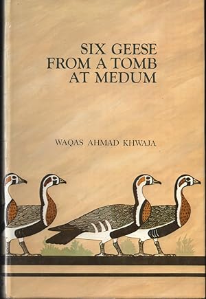 Bild des Verkufers fr Six Geese From A Tomb At Medum zum Verkauf von Kenneth Mallory Bookseller ABAA