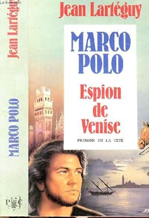 Image du vendeur pour MARCO POLO - ESPION DE VENISE mis en vente par Le-Livre