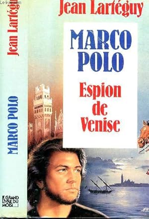 Image du vendeur pour MARCO POLO - ESPION DE VENISE mis en vente par Le-Livre