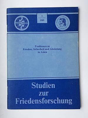 Bild des Verkufers fr Positionen zu Frieden, Sicherheit und Abrustung in Asien (Studien zur Friedensforschung) Berlin 1 (1989) 3 zum Verkauf von Bildungsbuch