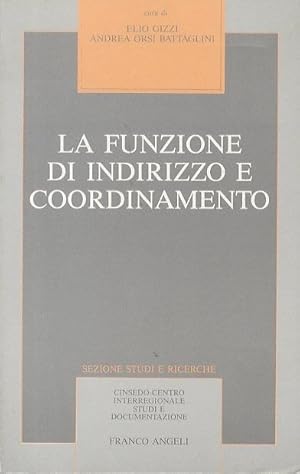 Imagen del vendedor de La funzione di indirizzo e coordinamento.: CINSEDO; 2. a la venta por Studio Bibliografico Adige