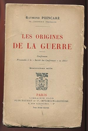 Bild des Verkufers fr Les origines de la guerre - Confrences prononces  la "Socit des Confrences" en 1921 zum Verkauf von LibrairieLaLettre2