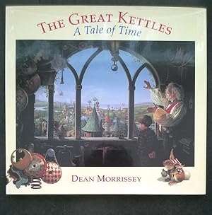Immagine del venditore per The Great Kettles: A Tale of Time venduto da Heartwood Books and Art