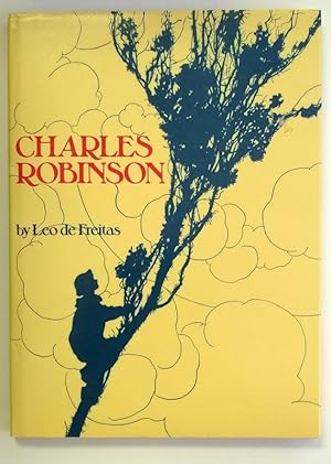 Image du vendeur pour Charles Robinson mis en vente par Heartwood Books and Art