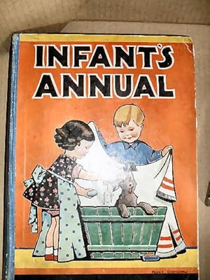 Seller image for Infant's Annual for sale by Peakirk Books, Heather Lawrence PBFA