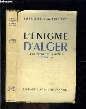 Seller image for L ENIGME D ALGER- LA BISSECTRICE DE LA GUERRE- 8 NOVEMBRE 1942 for sale by Le-Livre