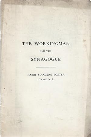 Seller image for THE WORKINGMAN AND THE SYNAGOGUE for sale by Dan Wyman Books, LLC