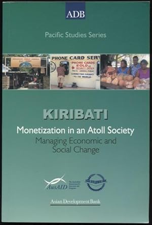 Kiribati : monetization in an atoll society : managing economic and social change.