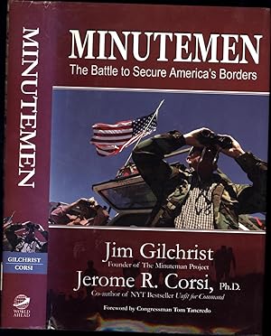 Seller image for Minuteman / The Battle to Secure America's Borders (SIGNED BY JEROME CORSI AND BY RADIO HOST MARK EDWARDS OF KDWN, LAS VEGAS) for sale by Cat's Curiosities