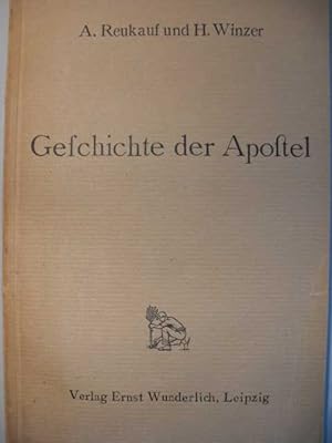 Geschichte der Apostel : Präparationen für den Evangelischen Religionsunterricht herausgegeben vo...