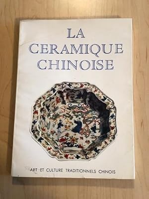 Bild des Verkufers fr La Ceramique Chinoise zum Verkauf von Bradley Ross Books