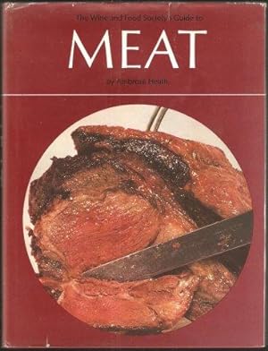 The Wine and Food Society's Guide to Meat. 1st. edn. 1968.