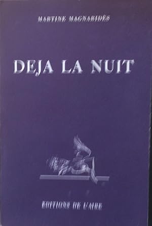 Seller image for Deja la Nuit for sale by Artful Dodger Books