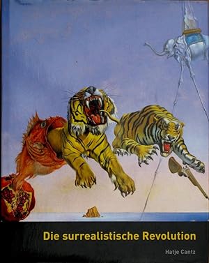 Die surrealistische Revolution. Publikation anläßl. der Ausstellung Surrealismus 1919-1944. Dali,...