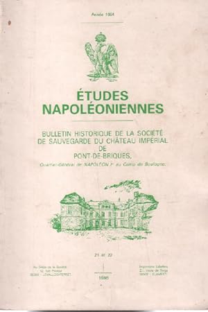 Etudes napoleoniennes n° 21-22 / bulletin historique de la societe de sauvegarde du chateau imeri...