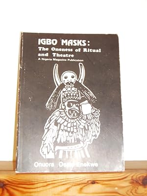 Igbo Masks: The Oneness of Ritual and Theatre