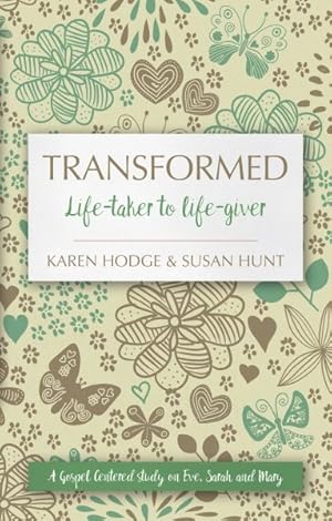 Image du vendeur pour Transformed : Life-taker to Life-giver mis en vente par GreatBookPrices