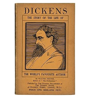 Seller image for [Biog. & Crit.] Dickens: the story of the life of the world's favourite author. for sale by Jarndyce, The 19th Century Booksellers
