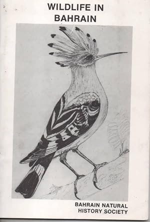 Image du vendeur pour Wildlife in Bahrain Annual Reports for 1978-1979 mis en vente par C P Books Limited