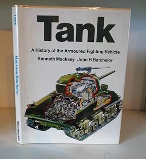 Seller image for Tank - a History of the Armoured Fighting Vehicle for sale by BRIMSTONES