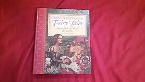 Seller image for GREAT ILLUSTRATED FAIRY TALES for sale by Betty Mittendorf /Tiffany Power BKSLINEN