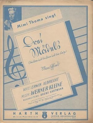 Bild des Verk�ufers f�r Mimi Thoma singt: 3 (Drei) M�dels (Die Lore und die Lene und die Liese) (Marschlied, Bearb. Bruno Hartmann; Gesang und Klavier) zum Verkauf von ANTIQUARIAT H. EPPLER