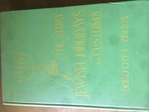 Imagen del vendedor de The Story of Jewish Holidays and Customs for young People a la venta por H&G Antiquarian Books