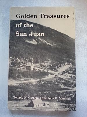 Imagen del vendedor de Golden Treasures of the San Juan a la venta por East Aurora Bookworm