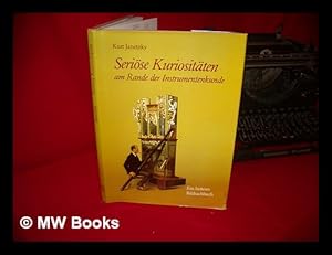 Imagen del vendedor de Seriose Kuriositaten am Rande der Instrumentenkunde : ein heiteres Bild-Sachbuch a la venta por MW Books Ltd.
