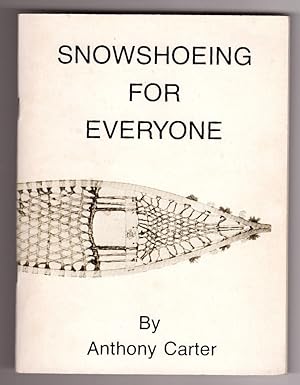 Snowshoeing for Everyone