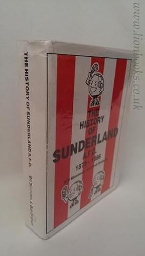 The History of Sunderland A.F.C. 1879-1995