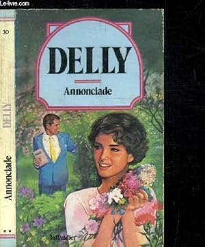 Seller image for ANNONCIADES / COLLECTION DELLY N30 for sale by Le-Livre