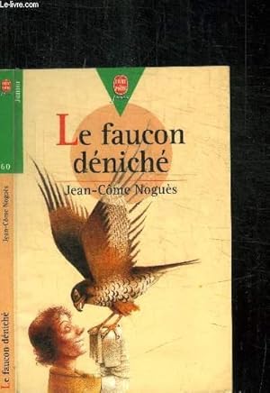 Imagen del vendedor de LE FAUCON DENICHE / LE LIVRE DE POCHE JEUNESSE N60 a la venta por Le-Livre