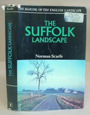 Bild des Verkufers fr The Making Of The English Landscape - The Suffolk Landscape zum Verkauf von Eastleach Books