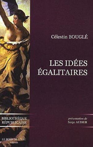 Bild des Verkufers fr Les Idees Egalitaires zum Verkauf von JLG_livres anciens et modernes