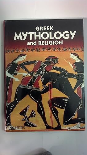 Bild des Verkufers fr GREEK MYTHOLOGY AND RELIGION - COSMOGONY, THE GODS, RELIGIOUS CUSTOMS, THE HEROES zum Verkauf von Early Republic Books