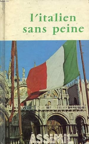 Bild des Verkufers fr L'ITALIEN SANS PEINE zum Verkauf von Le-Livre