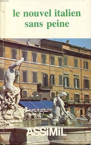 Seller image for LE NOUVEL ITALIEN SANS PEINE for sale by Le-Livre