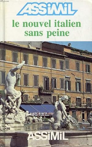 Seller image for LE NOUVEL ITALIEN SANS PEINE for sale by Le-Livre