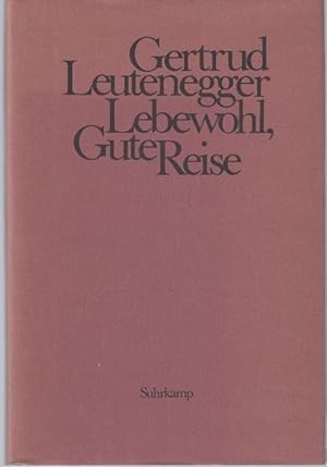 Imagen del vendedor de Lebewohl, Gute Reise. Ein dramatisches Poem a la venta por Graphem. Kunst- und Buchantiquariat