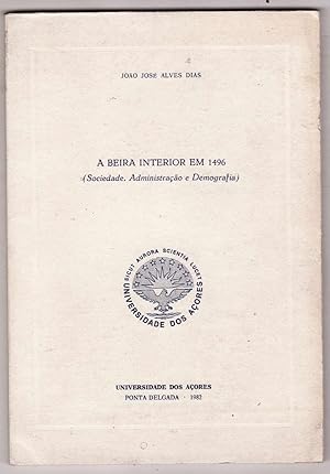 Immagine del venditore per A Beira Interior em 1496 (Sociedade, Administrao e Demografia) venduto da Biblioteca de Babel