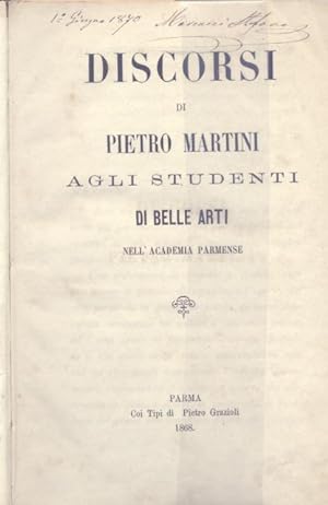 Bild des Verkufers fr DISCORSI AGLI STUDENTI DI BELLE ARTI NELL'ACCADEMIA PARMENSE. zum Verkauf von studio bibliografico pera s.a.s.