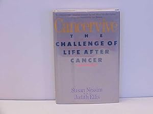 Cancervive: The Challenge of Life After Cancer